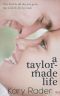 [Taylor-Made 01] • A Taylor-Made Life